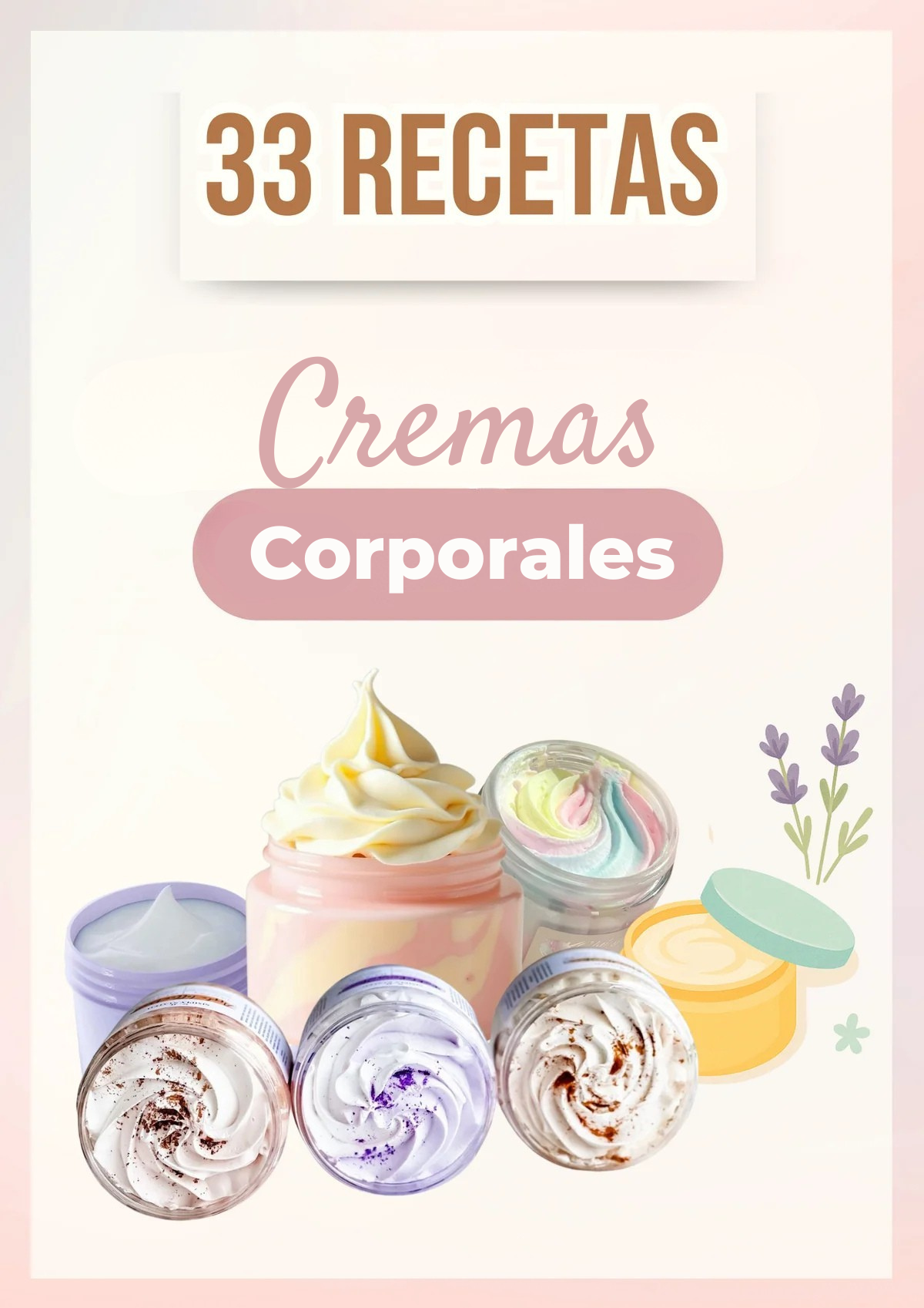Cremas Corporales: 33 Recetas en Tendencia